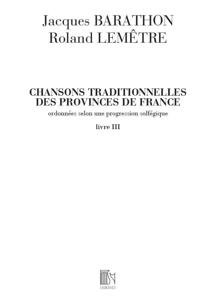 Chansons traditionnelles des provinces de France 3 